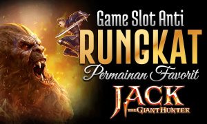 New Games Jack the Giant Hunter Game Slot Anti Rungkat dengan Permainan Favorite